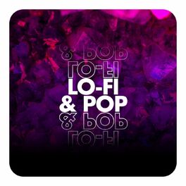 Album cover of Lofi & Pop