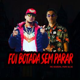 Album cover of Foi Botada Sem Parar (feat. Mc Marofa)