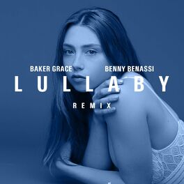Album cover of Lullaby - Benny Benassi Remix