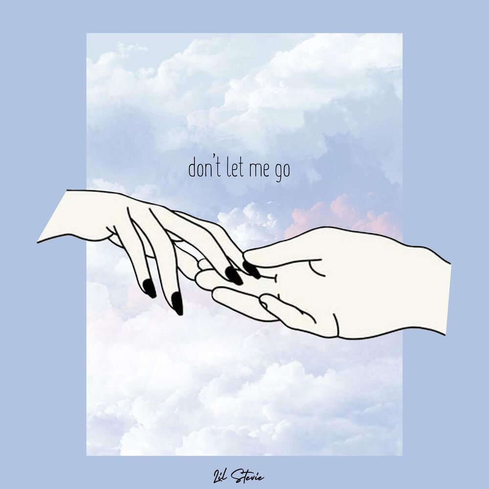 5 don t let me go