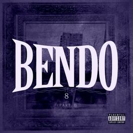 Album cover of Bendo 8 (Part. 2)