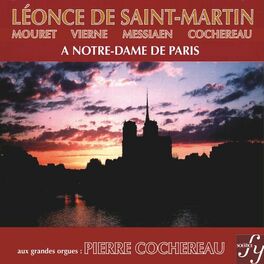 Album cover of De Saint-Martin, Mouret, Vierne, Messiaen, Cochereau: Organ Works