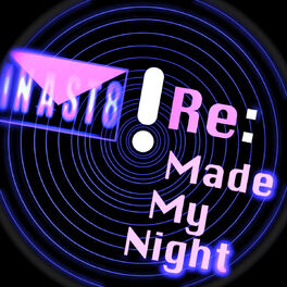 Album cover of Re: Made My Night