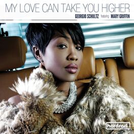 Album cover of My Love Can Take You Higher