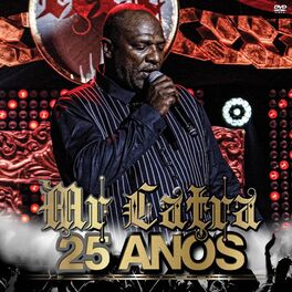 Album cover of Mr. Catra 25 Anos (Ao Vivo)