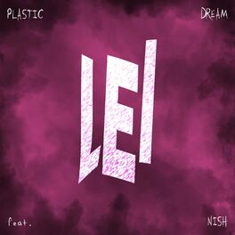 Album cover of Lei (feat. Nish)