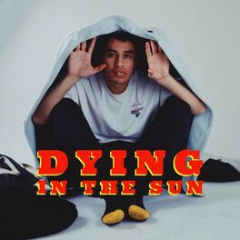Album cover of Dying in the Sun