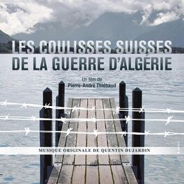 Album cover of Les Coulisses Suisses De La Guerre D'algérie