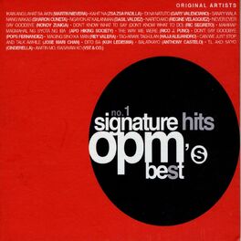 Album cover of No. 1 Signature Hits: OPM's Best