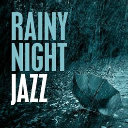 Album cover of Rainy Night Jazz