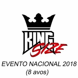 Album cover of Kingsize - Evento Nacional 2018 (8avos)