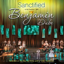 Album cover of Sanctified in His Presence (Live)