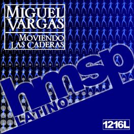 Miguel Vargas: albums, songs, playlists