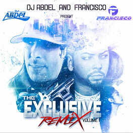 Album cover of The Exclusive Remix, Vol. 1