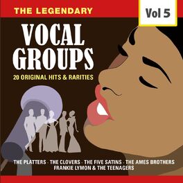 Album cover of The Legendary Vocal Groups, Vol. 5