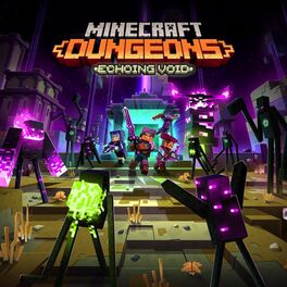 Album cover of Minecraft Dungeons: Echoing Void (Original Game Soundtrack)