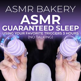 Album cover of ASMR Guaranteed Sleep Using Your Favorite Triggers 3 Hours (No Talking)