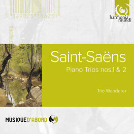 Album cover of Saint Saëns: Trios pour piano