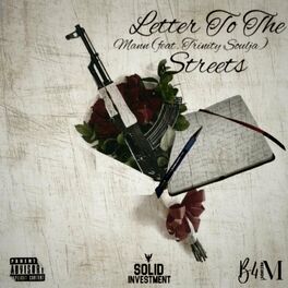 Album cover of Letter To The Streets (feat. Trinity Soulja)