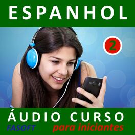Album cover of Espanhol - Áudio Curso para Iniciantes 2 (08052)