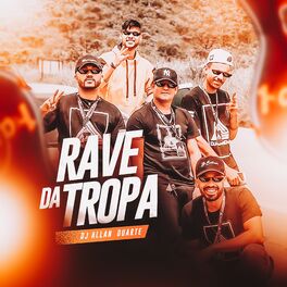 Album cover of Rave da Tropa - SEGUE O FLUXO