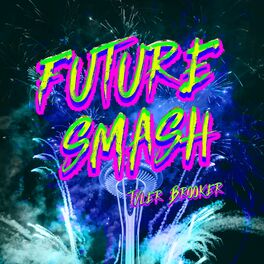 Album cover of Future Smash