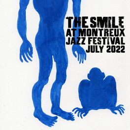 Album cover of The Smile (Live at Montreux Jazz Festival, July 2022)