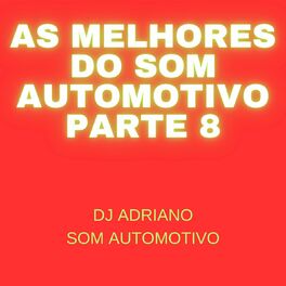 Album cover of AS MELHORES DO SOM AUTOMOTIVO PARTE 8