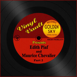 Album cover of Vinyl Vault Presents Edith Piaf and Maurice Chevalier, Pt. 2