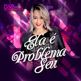 Album cover of Ela É Problema Seu