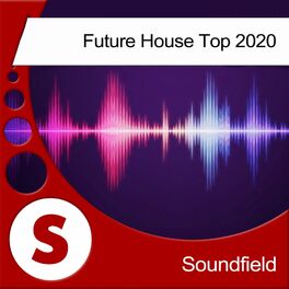 Album cover of Future House Top 2020