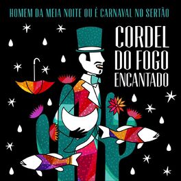Album cover of Homem da Meia Noite ou É Carnaval no Sertão