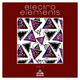 Album cover of Electro Elements, Vol. 5