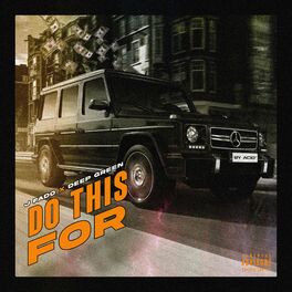 Album cover of Do This For (feat. Deep Green)