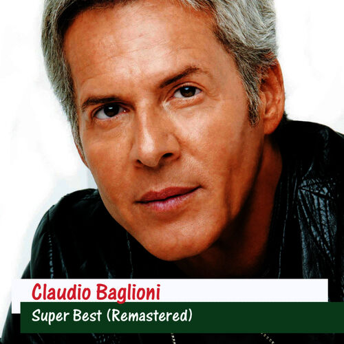 Claudio Baglioni - Siempre Aqui, Claudio Baglioni