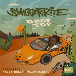 Album cover of Drop Top (feat. Yella Beezy & Flipp Dinero)