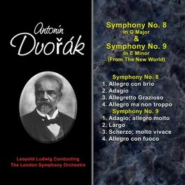 Album cover of Dvorak's Symphonies: Symphony No. 8 & Symphony No. 9, From the New World