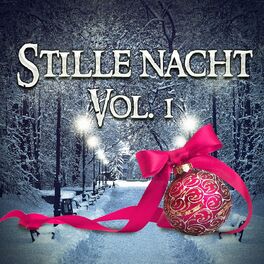 Album cover of Stille Nacht, Vol. 1 (Wunderschöne Weihnachtsmusik)