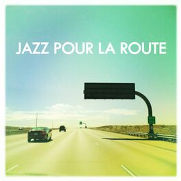 Album cover of Jazz pour la route