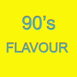 Album cover of 90's Flavour