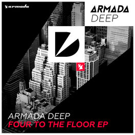 Album cover of Armada Deep - Four To The Floor EP