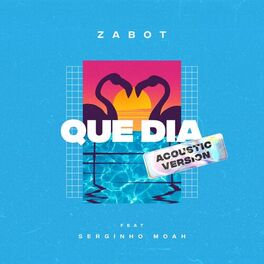Album cover of Que Dia (Acoustic Version)