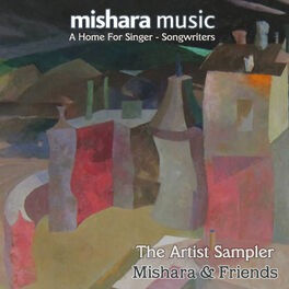 Album cover of The Artist Sampler - Mishara & Friends