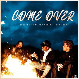 Album cover of Come Over (feat. Jude Todd)