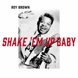 Album cover of Shake 'Em up Baby