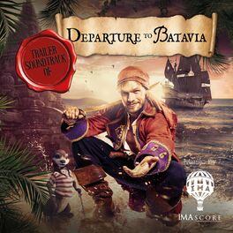 Album cover of Departure To Batavia (Trailer Soundtrack)