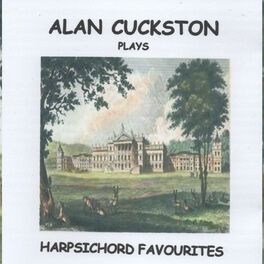 Album cover of Alan Cuckston plays Harpsichord Favourites
