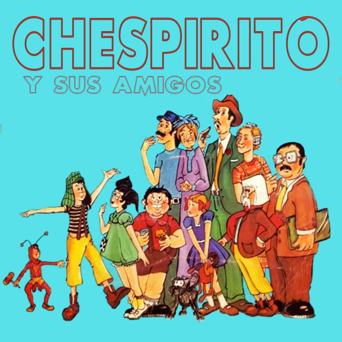 El Chavo - Churi Churin Fun Flais: Canción con letra | Deezer