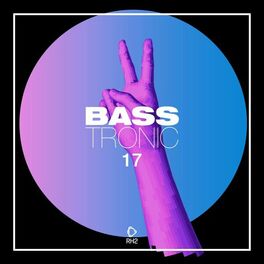 Album cover of Bass Tronic, Vol. 17