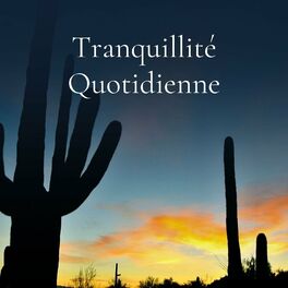 Album cover of Tranquillité Quotidienne